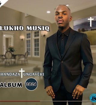 LUKHO MUSIQ – Igazi lemvana